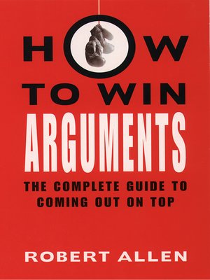 cover image of How to Win Arguments